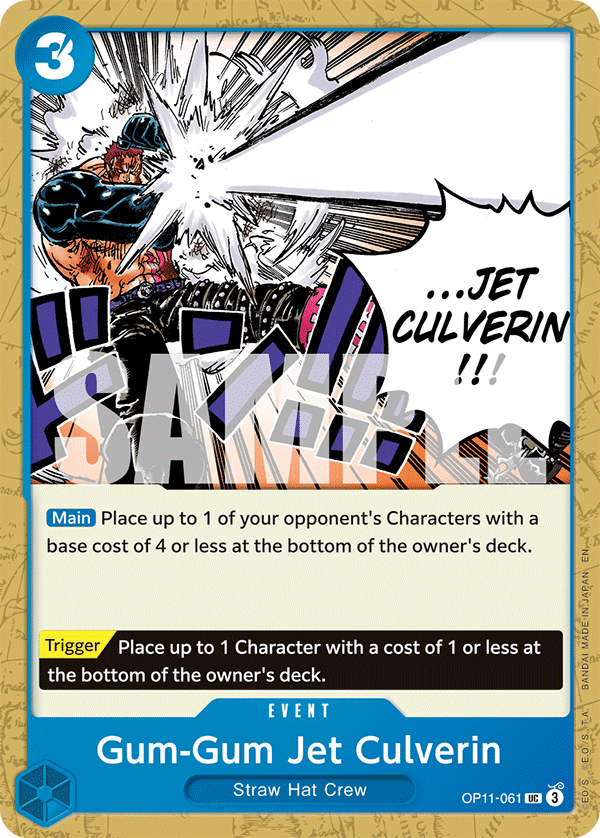Gum-Gum Jet Culverin